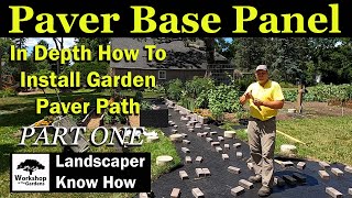 Paver Base Panel - Part 1 Garden Paver Path Diy Homeowner Installion