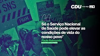 Paulo Raimundo: Sobre encontro com a FNAM