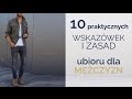 10 praktycznych wskazówek ubioru dla mężczyzn | ZOPHIA Osobista Stylistka