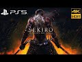 Sekiro Shadows Die Twice PS5 4K HDR 60fps - Gameplay Playstation 5