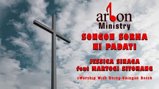 #ARBONMINISTRY JESSICA SINAGA feat MARTOGI SITOHANG - SONGON SORHA NI PADATI