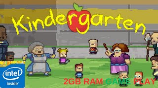 Kindergarten 2Gb Ram Game Play Türkçe Yama