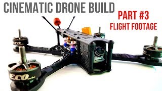 Beginner Guide Part 3 // How To Build Budget Cinematic FPV Drone 2020