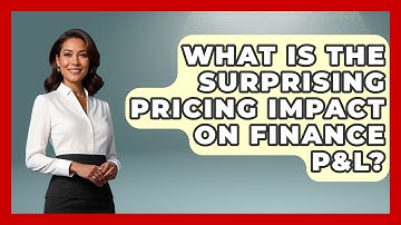 What Is The Surprising Pricing Impact On Finance P&L? - All About SaaS Finance