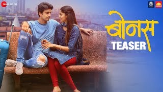 Presenting the teaser of bonus. cast - gashmeer mahajani, pooja sawant
& jaywant wadkar presenters arjun singgh baran, kartk d nishandar and
lion crown ent...