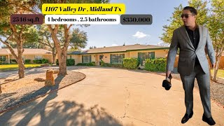 4107 valley drive Midland,Tx -$350,000 Tour