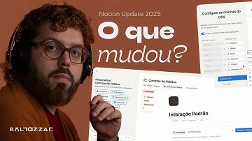 Atualizações Notion 2025 | Sebastian Baltazar