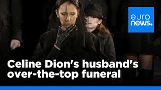 'National' funeral for Celine Dion's husband 'over the top'