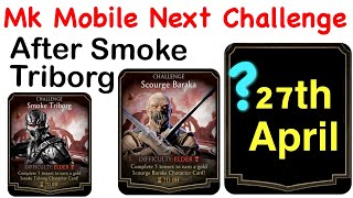 Mk Mobile Next Challenge April - May 2021 | Mortal Kombat Mobile Upcoming Challenges