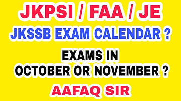 JKSSB FAA, SI, EXAM CALENDER. EXAM IN OCTOBER OR NOVEMBER? MOTIVATION by AAFAQ SIR