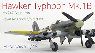 Hasegawa 1/48 Hawker Typhoon Mk.1B-Plastic model kit completion shots 프라모델 완성작 사진