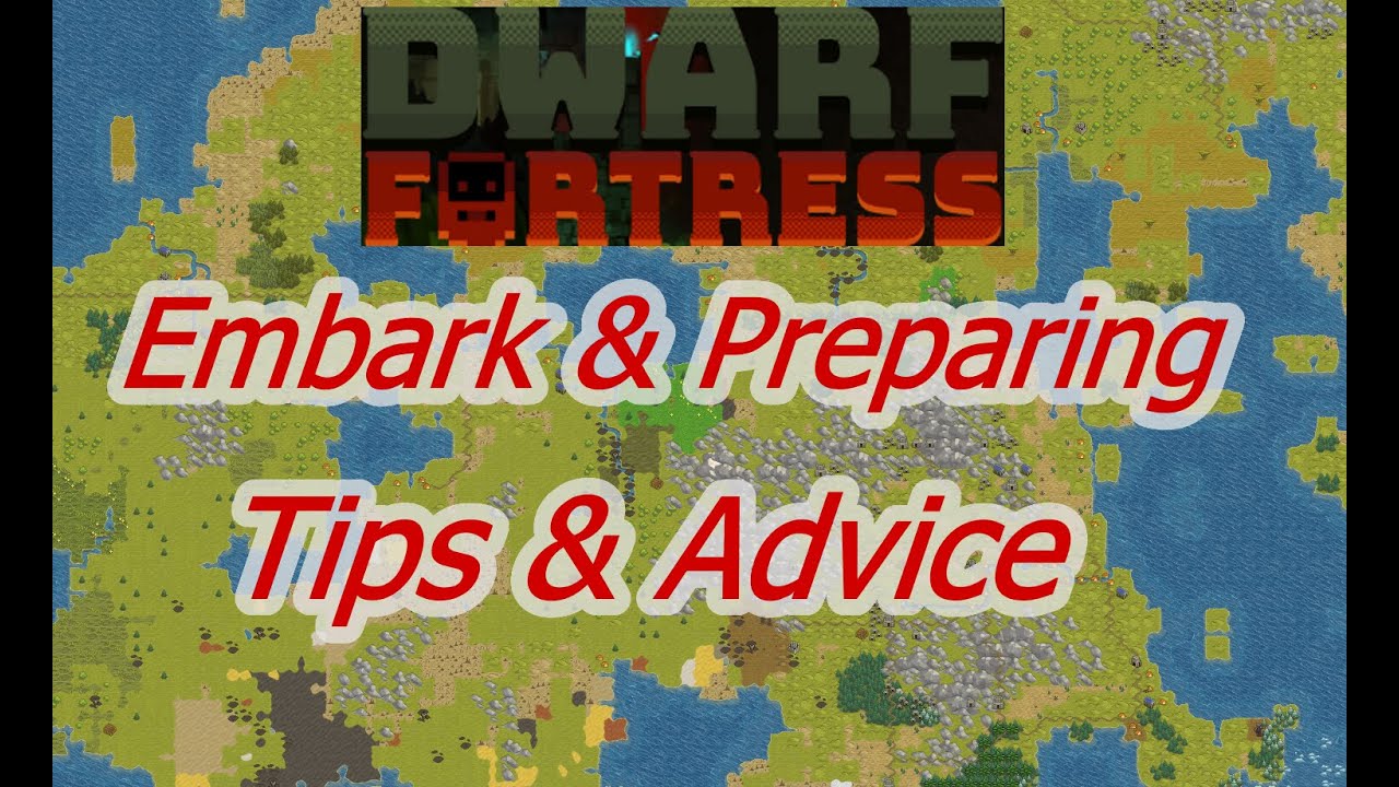 Советы по отплытию в Dwarf Fortress и тщательной подготовке