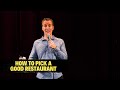 How to pick a good restaurant  juston mckinney