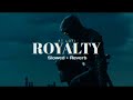 Royalty slowed  reverb  egzod  maestro chives  rt lofi  song music youtube memes