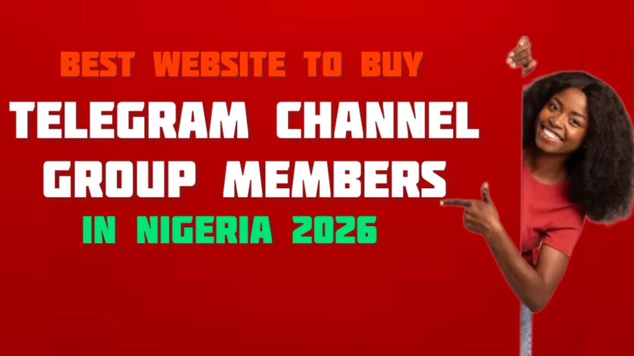 Best website to buy telegram channel group members In Nigeria 2026