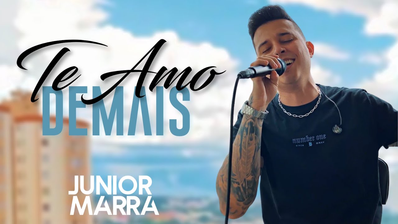 Junior Marra Te Amo Demais Leonardo Marília Mendonça Sertanejo