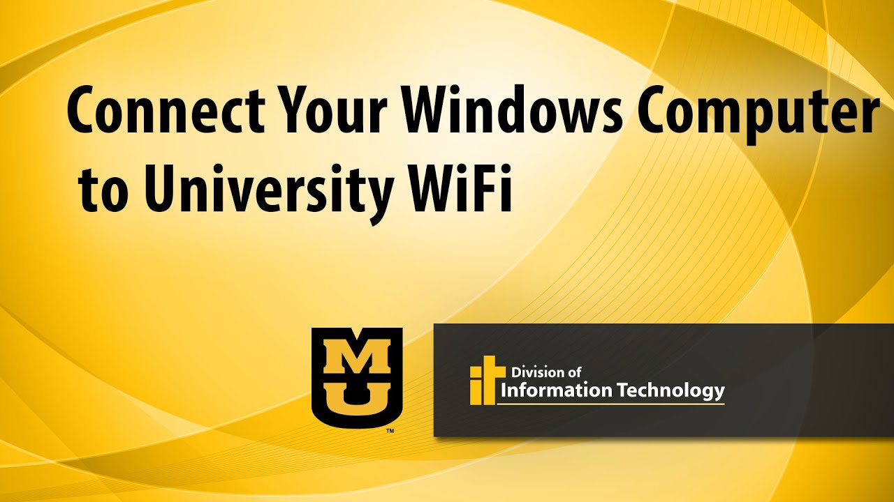 Connect Your Windows Computer to University WiFi