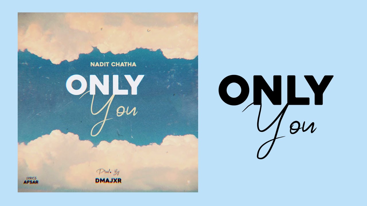 ONLY YOU - Nadit | Harshit Datta | DMAJXR (Official Audio)