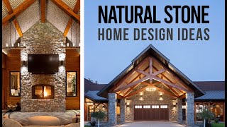 Elevating Your Home's Design with Natural Stone - Ideas & Inspiration