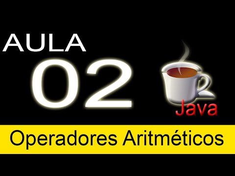 Curso Android - Operadores aritméticos em Java - Aula 02