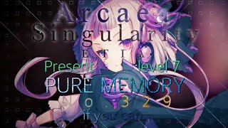 【Arcaea】Singularity  Present  PURE MEMORY