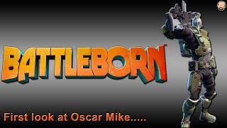 BattleBorn First Look Character Series : Ep3 Oscar Mike!