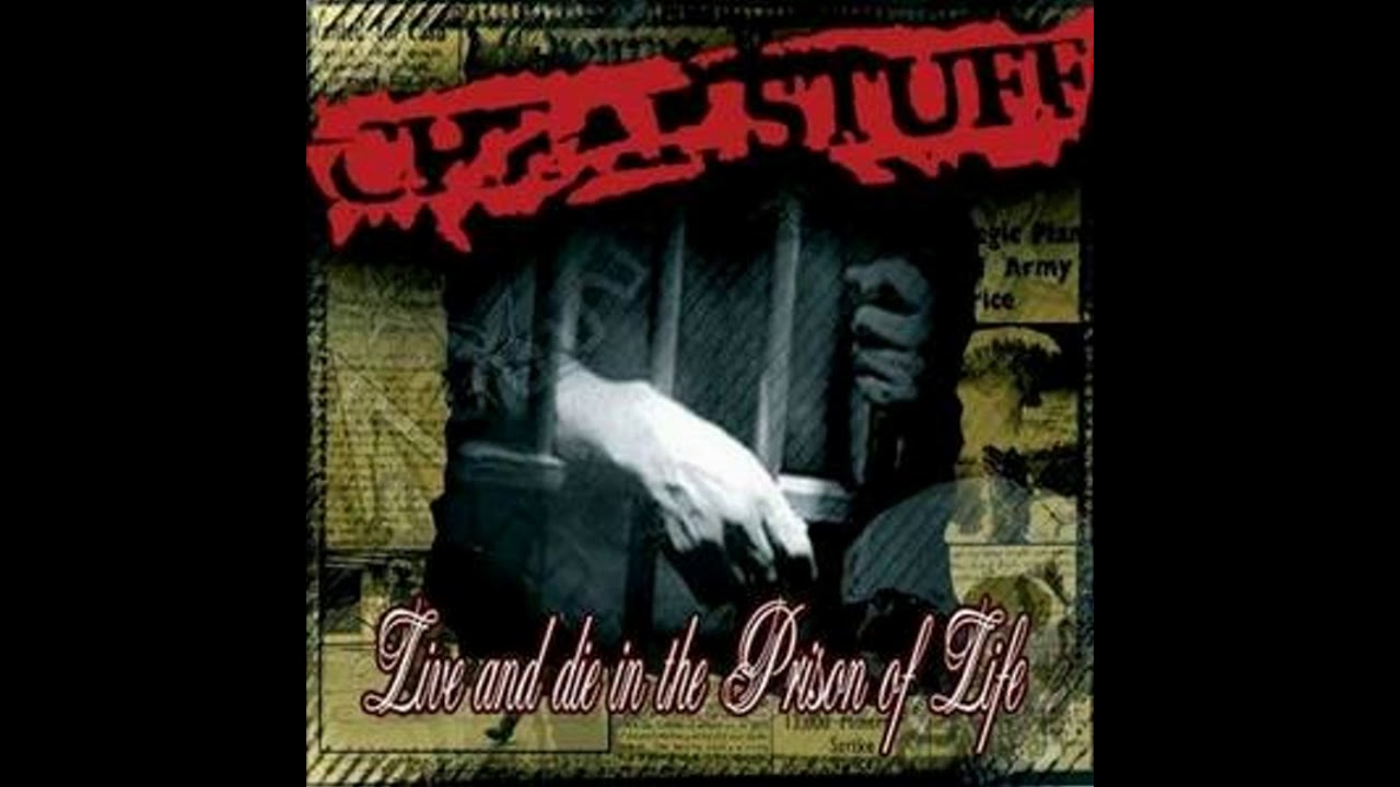 Cheap Stuff - Live and Die in the Prison of Life