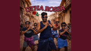 Otha Rossa