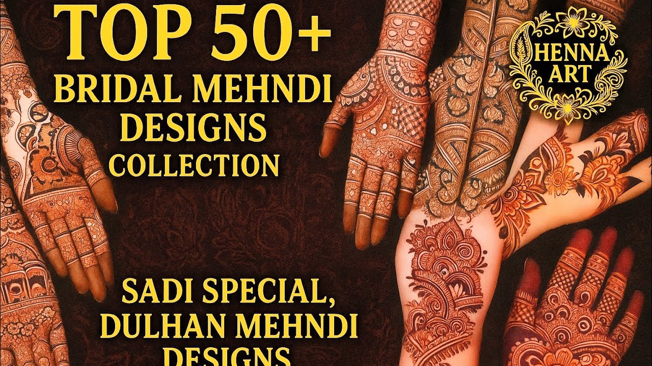 Top 50+ Bridal Mehndi Designs Collection//Sadi Special Dulhan Mehndi Designs ❤️//दुल्हन मेहंदी#video