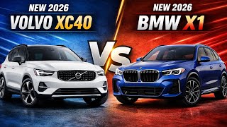 New 2026 Volvo XC40 Vs 2026 BMW X1 luxury subcompact SUVs Comparison details