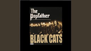 Miniatura de vídeo de "Black Cats - Popfather"