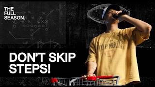 DON'T SKIP STEPS! | THE FULL SEASON | PASTOR AD3