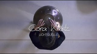 LICHTQUELLE von Cora Krötz – Selbstkomponiert mit Handpan