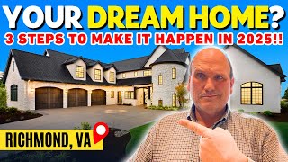 Relocating to RICHMOND Virginia: Get Your Dream Home in 3 SUPER EASY Steps!! 🤯 [2025 Edition!]