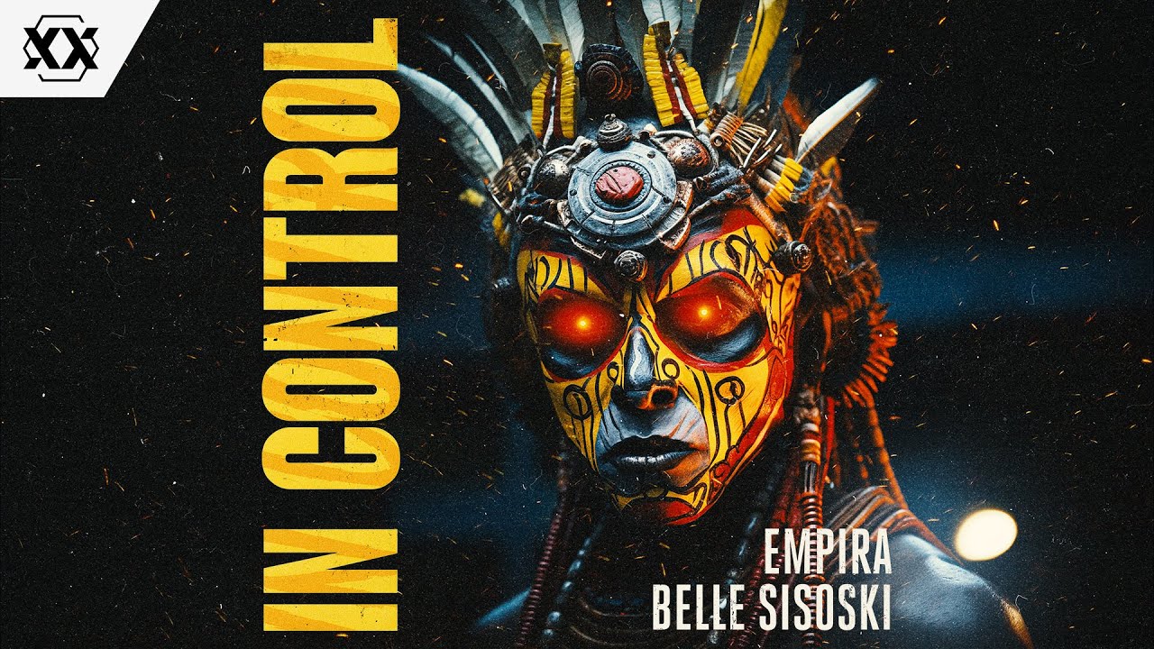 Watch Empira & Belle Sisoski - In Control | Official Hardstyle Visualizer on YouTube Watch Empira & Belle Sisoski - In Control | Official Hardstyle Visualizer on YouTube