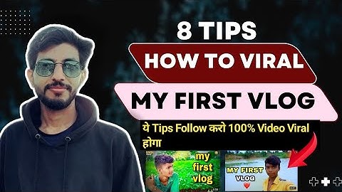 My First Vlog Viral Tricks | My First Vlog Viral Kaise Kare | How To Viral My First Vlog