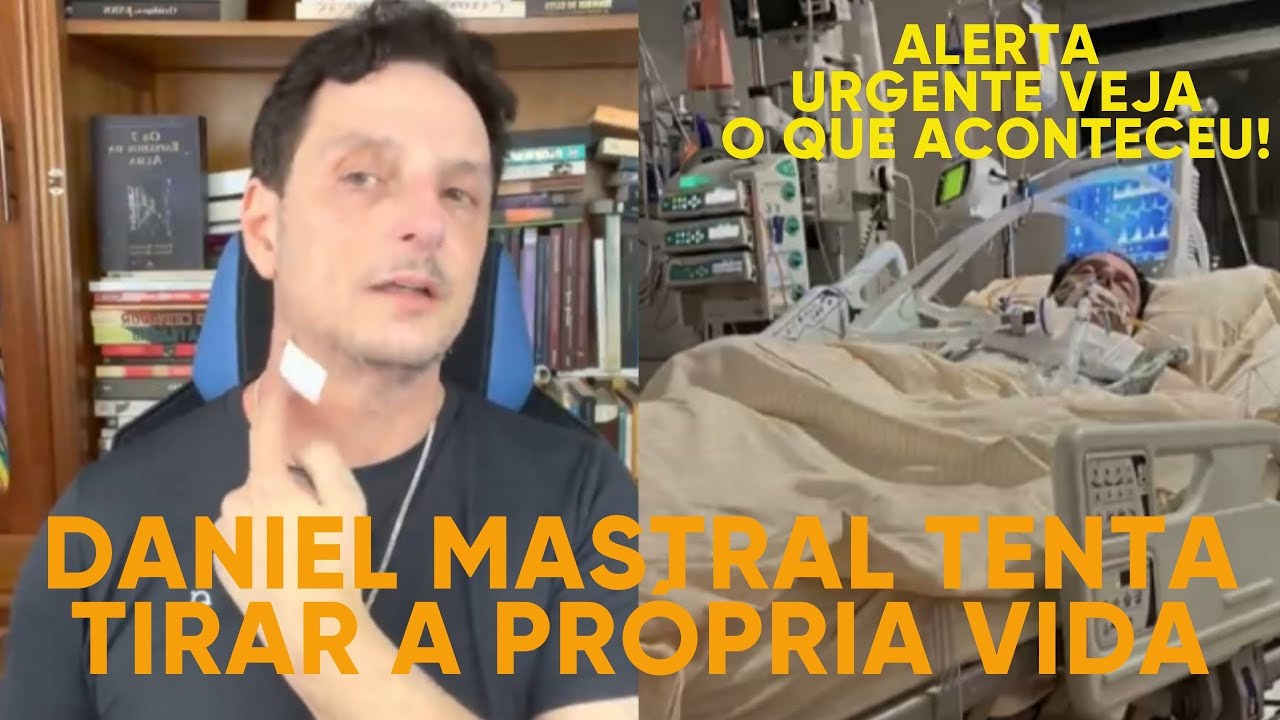 URGENTE - Daniel Mastral tentou tirar a própria vida - VEJA O QUE ...