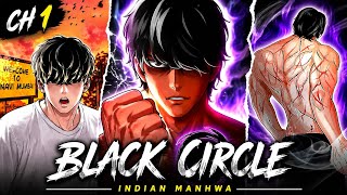 This Indian Boy's Brother Is a MONSTER! | BLACK CIRCLE Chapter 1 😈
