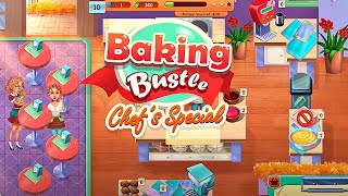 Baking Bustle: Chef’s Special (Gameplay Android) screenshot 4