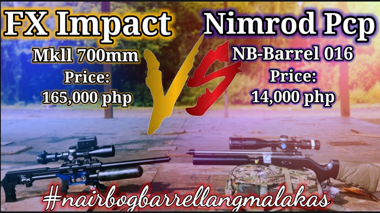 Nimrod Pcp VS Fx Impact.. 1on1 at 70yards..After 10 years nakalabas din si 