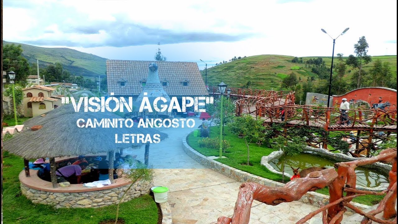 CAMINITO ANGOSTO - VISION AGAPE - LETRAS - YouTube