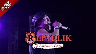 Lagu HITS Repvblik - Sandiwara Cinta | Live Konser Apache ROCK N DUT - JAMBI 19 Agustus 2017