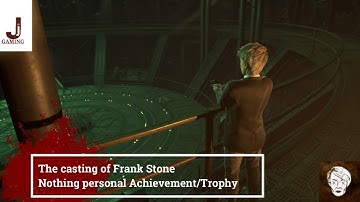 The casting of Frank Stone Nothing personal Achievement/Trophy