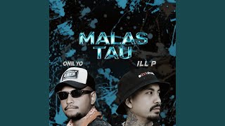 MALAS TAU