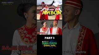 BAJU ADAT AMBON | PAKAIAN ADAT MALUKU | BAJU CALE |  SUKU KEPULAUAN MALUKU | SUKU AMBON PART 3