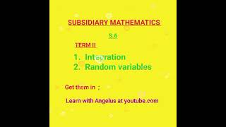 Subsidiary maths for A Level S.6 Term II