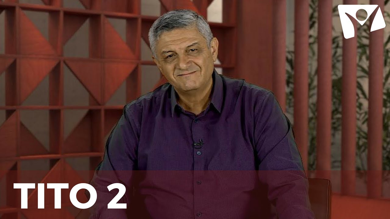 REAVIVADOS POR SUA PALAVRA | 15 de Agosto |  TITO 2