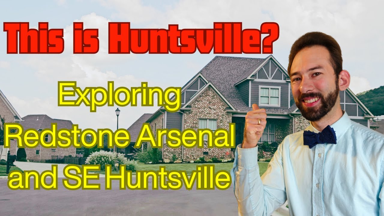 Redstone Arsenal and SE Huntsville Alabama Neighborhoods - YouTube