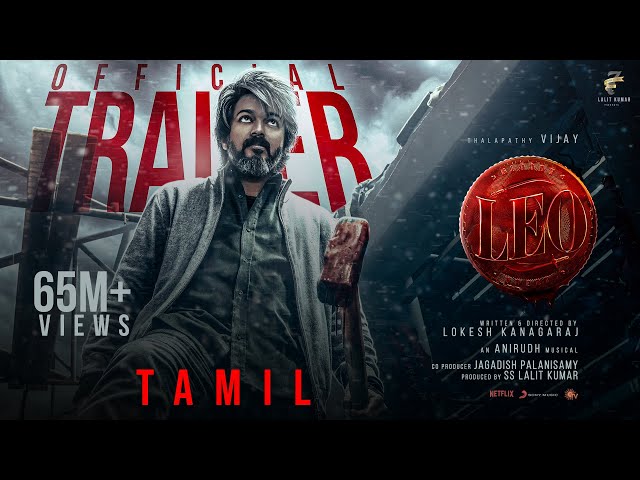 LEO - Official Trailer | Thalapathy Vijay | Lokesh Kanagaraj | Anirudh Ravichander class=