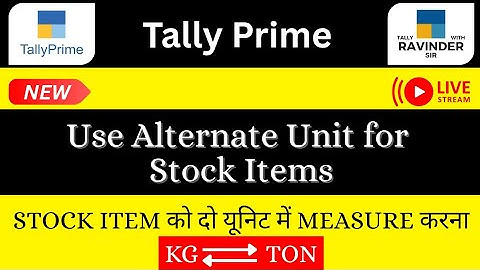 Use and Print alternate unit for Stock Items in Tally Prime on Sales Invoices